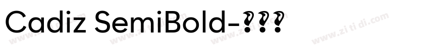 Cadiz SemiBold字体转换